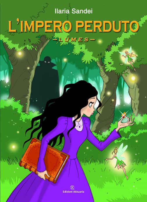 Ilaria Sandei L’impero perduto – Lumes, un romanzo fantasy